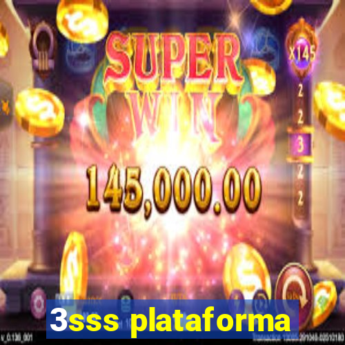 3sss plataforma